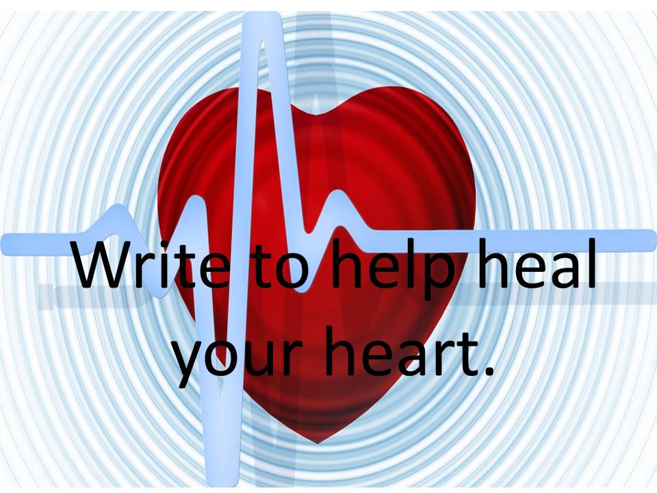 Write To Help Heal Your Heart - Vision Powered Coaching